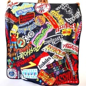 Assholes live forever